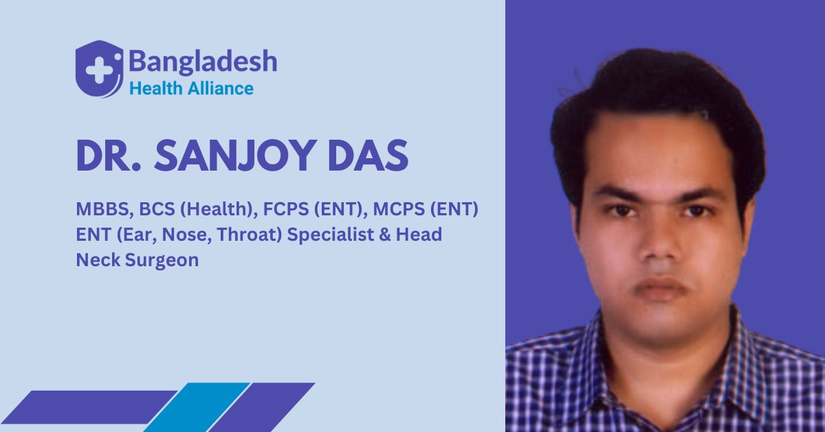 Dr. Sanjoy Das - ENT Specialist