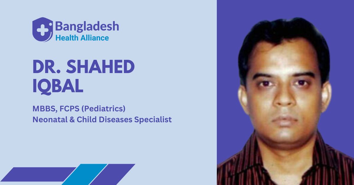 Dr. Shahed Iqbal - Pediatrics