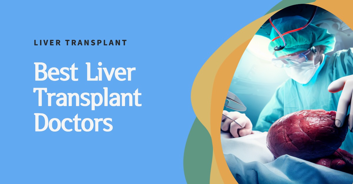 Best Liver Transplant Surgery Specialist doctor in Bangladesh