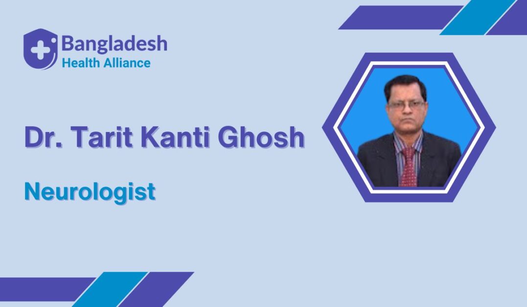 Dr. Tarit Kanti Ghosh | Neurologist
