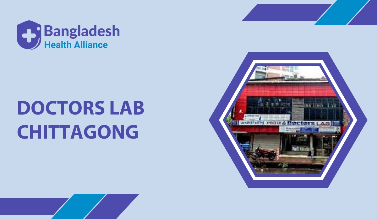 Doctors LAB Chittagong