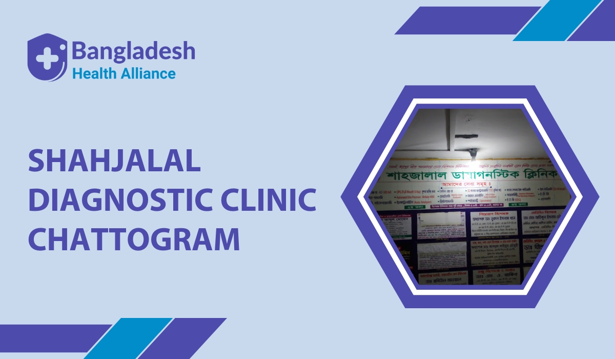 Shahjalal Diagnostic Clinic Chattogram