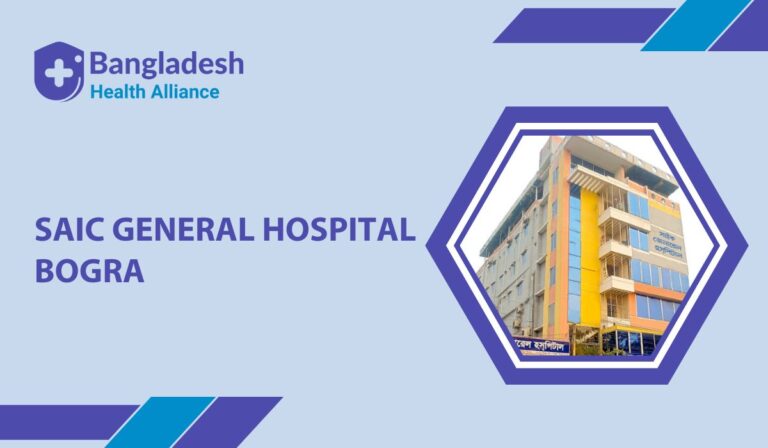 SAIC General Hospital, Bogra