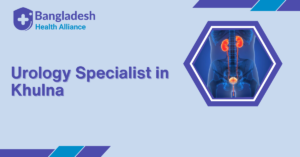 Urology Specialist in Khulna