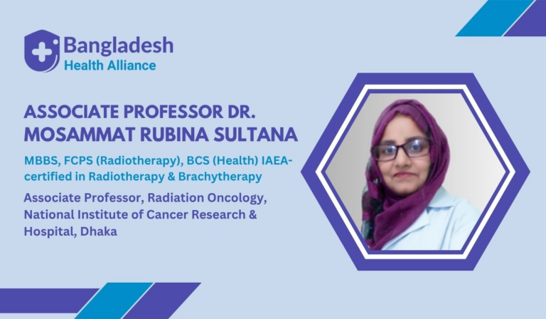 Dr. Mosammat Rubina Sultana - Radiation Oncologist Dhaka, Bangladesh