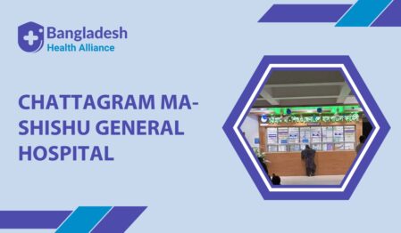 Chattagram Ma-shishu General Hospital