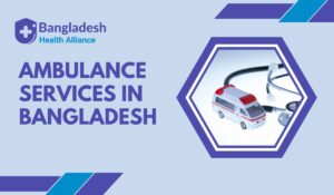 Ambulance Services in Bangladesh