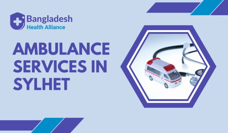 Ambulance Services in Sylhet