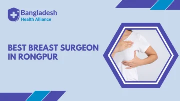 Best Breast Surgeon in Rongpur