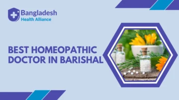 Best Homeopathic doctor in Barishal