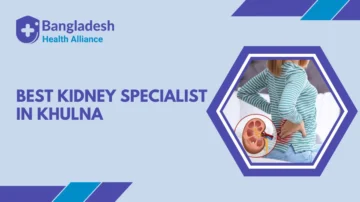 Best Kidney Specialist in Khulna