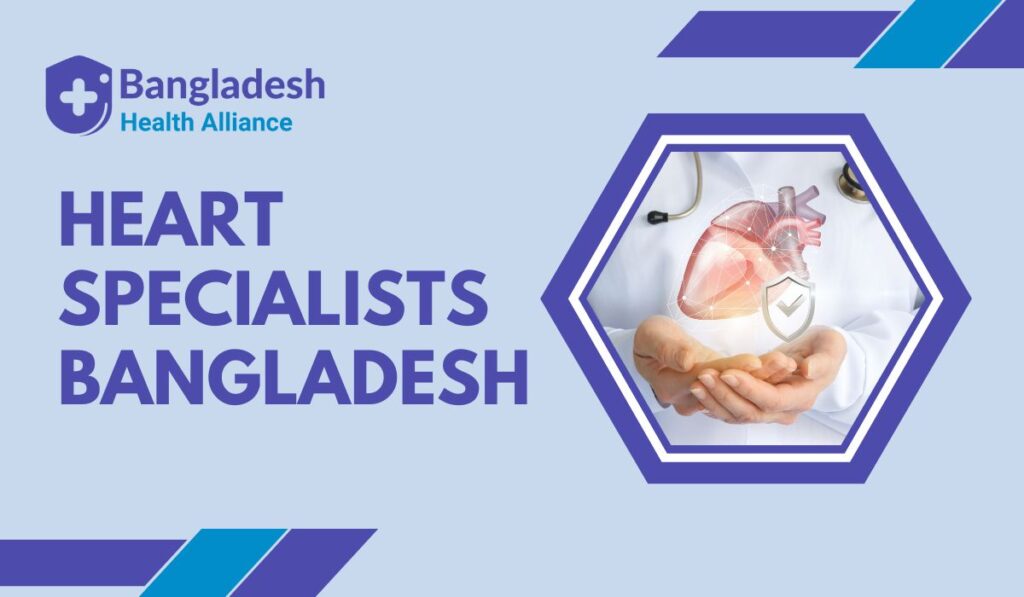 Heart Specialist Bangladesh