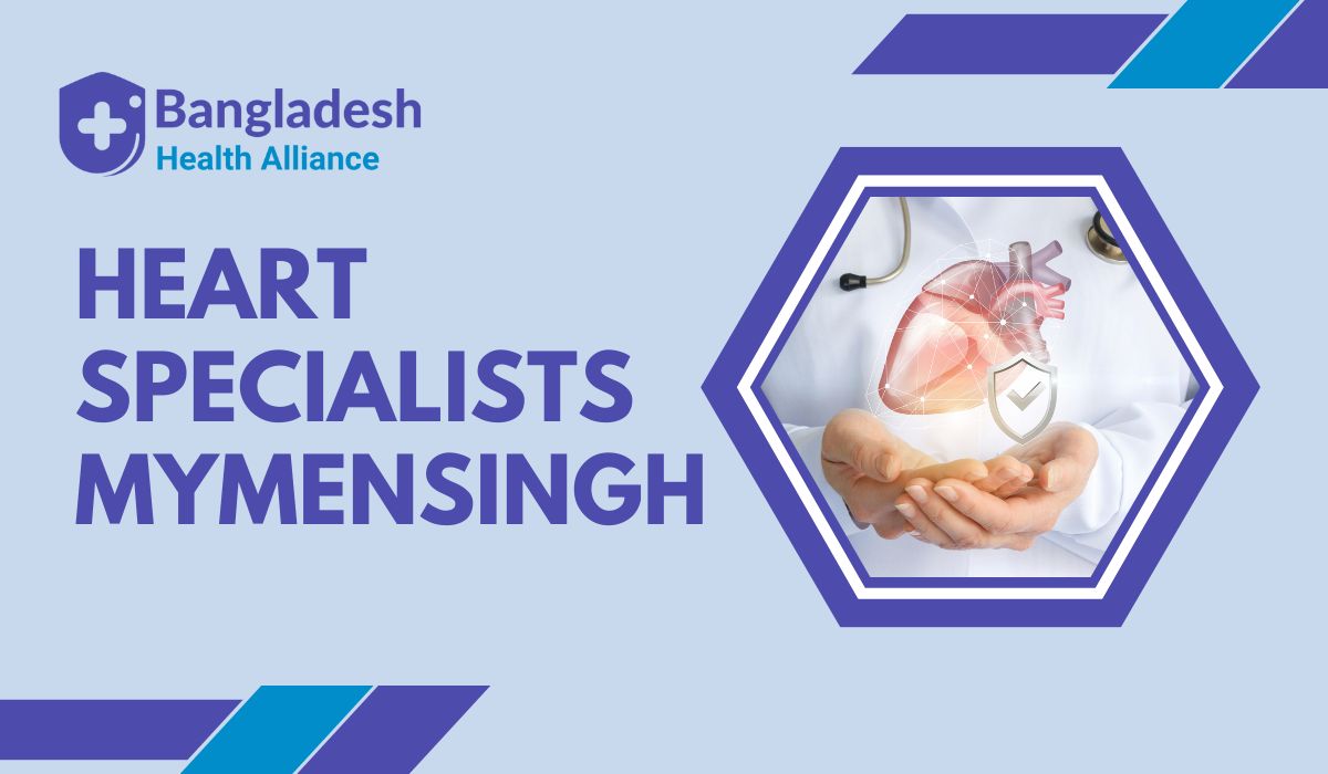 Heart Specialist Mymensingh