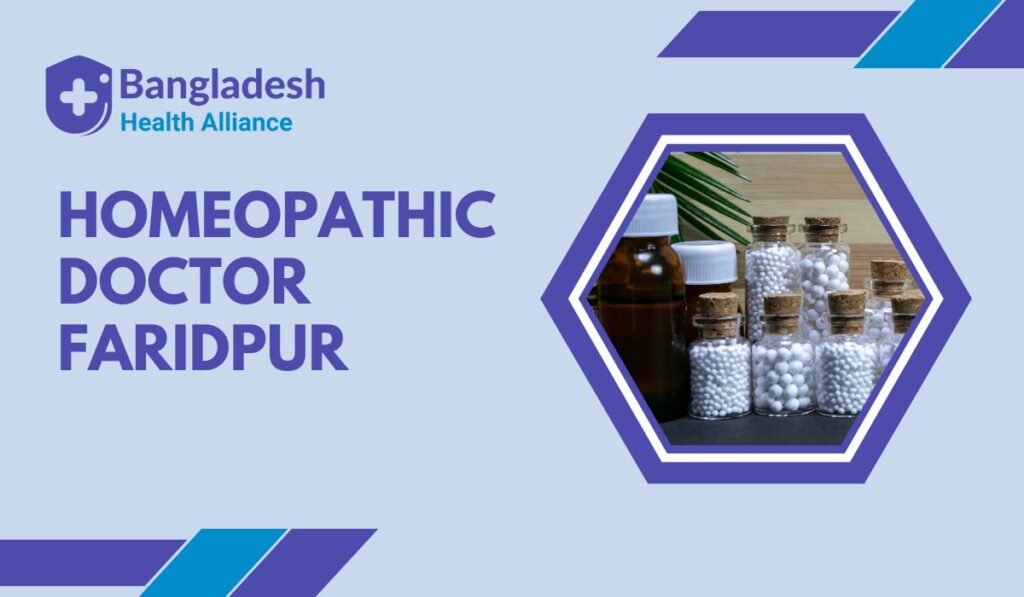 Homeopathy Specialist Doctor in Faridpur
