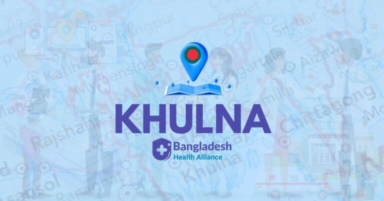 Bangladesh Health Alliance in Khulna - Medical Services and Healthcare Solution Near You In Khulna