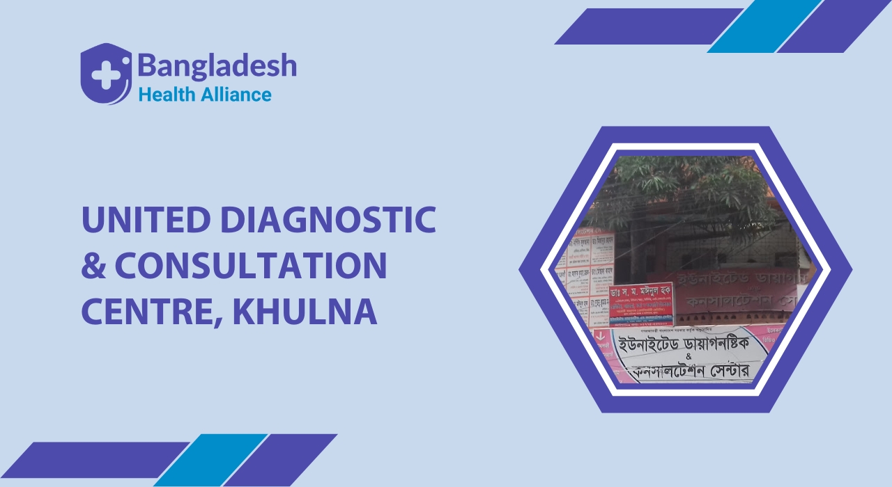 United Diagnostic & Consultation Centre, Khulna