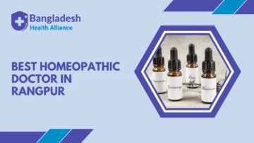 Best Homeopathic doctor in Rangpur