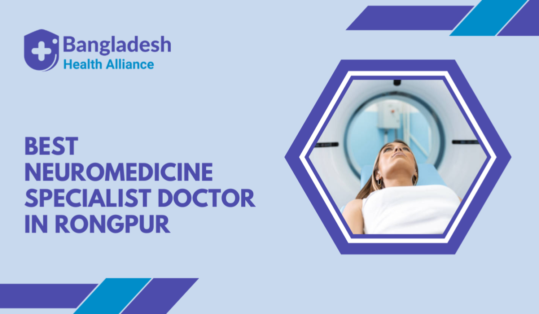 Best Neuromedicine Specialist Doctor in Rongpur