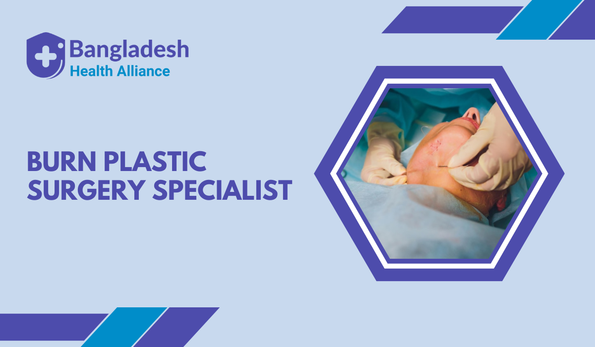 Burn & Plastic Surgery Specialist