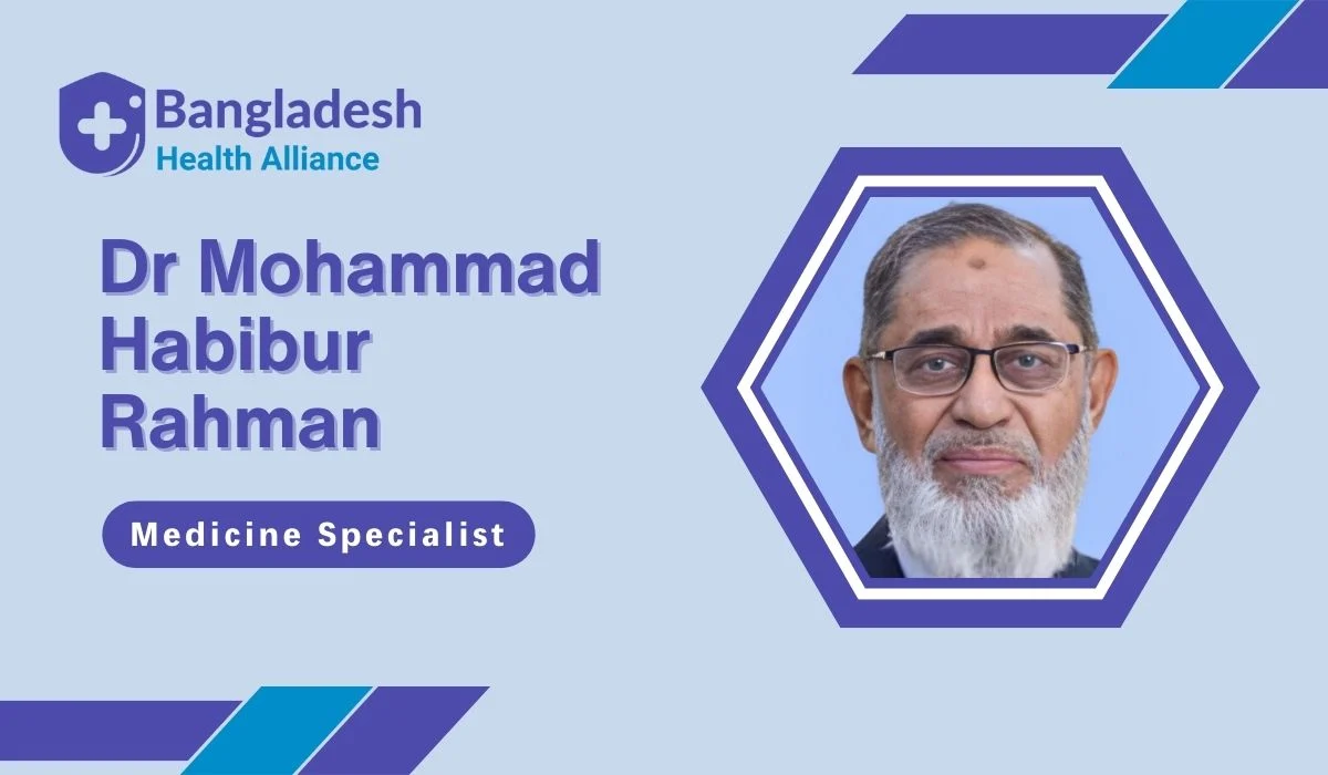 Dr. Mohammad Habibur Rahman | Medicine Specialist | BHA