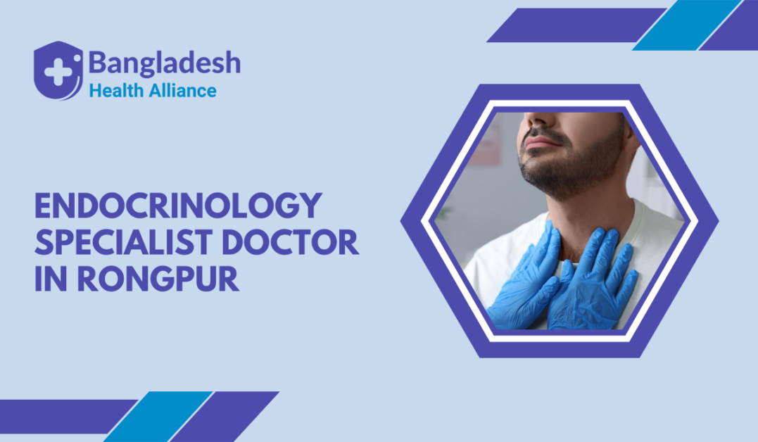 Endocrinology Specialist Doctor in Rongpur