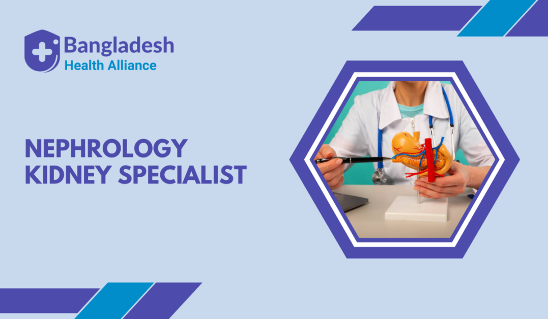 Nephrology/Kidney Specialist