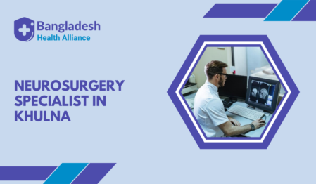 Neurosurgery Specialist in Khulna