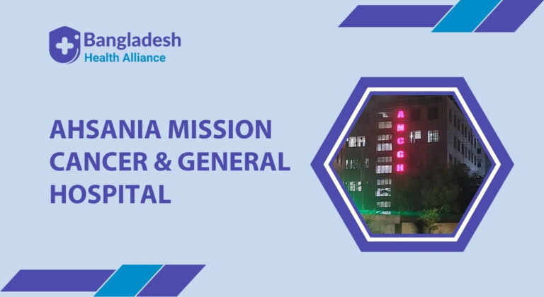 Ahsania Mission Cancer & General Hospital, Mirpur