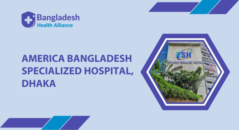 America Bangladesh Specialized Hospital, Dhaka, Bangladesh