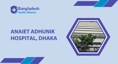 Anaiet Adhunik Hospital, Dhaka, Bangladesh