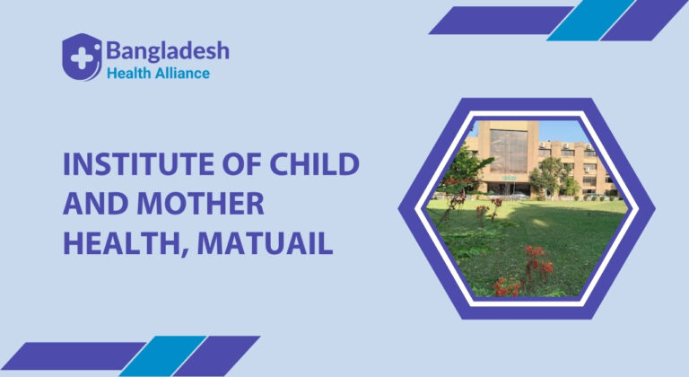 Institute of Child and Mother Health (ICMH), Matuail, Dhaka, Bangladesh