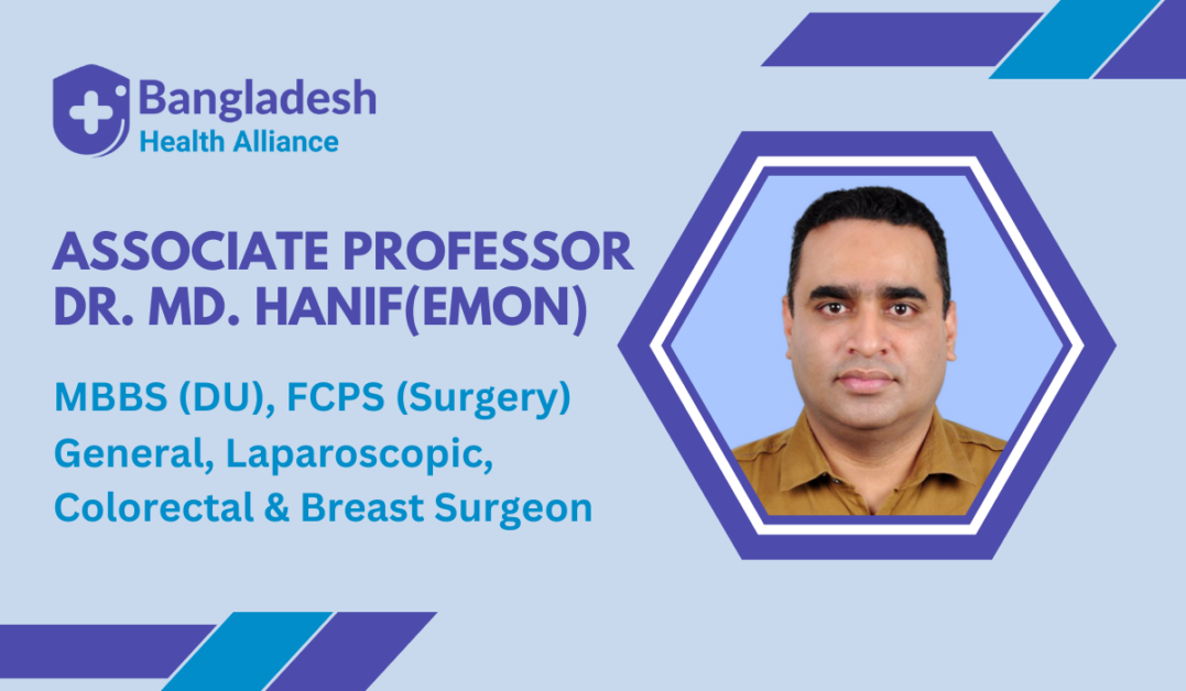 Associate Prof. Dr. Md. Hanif (Emon) _ Laparoscopic Surgeon