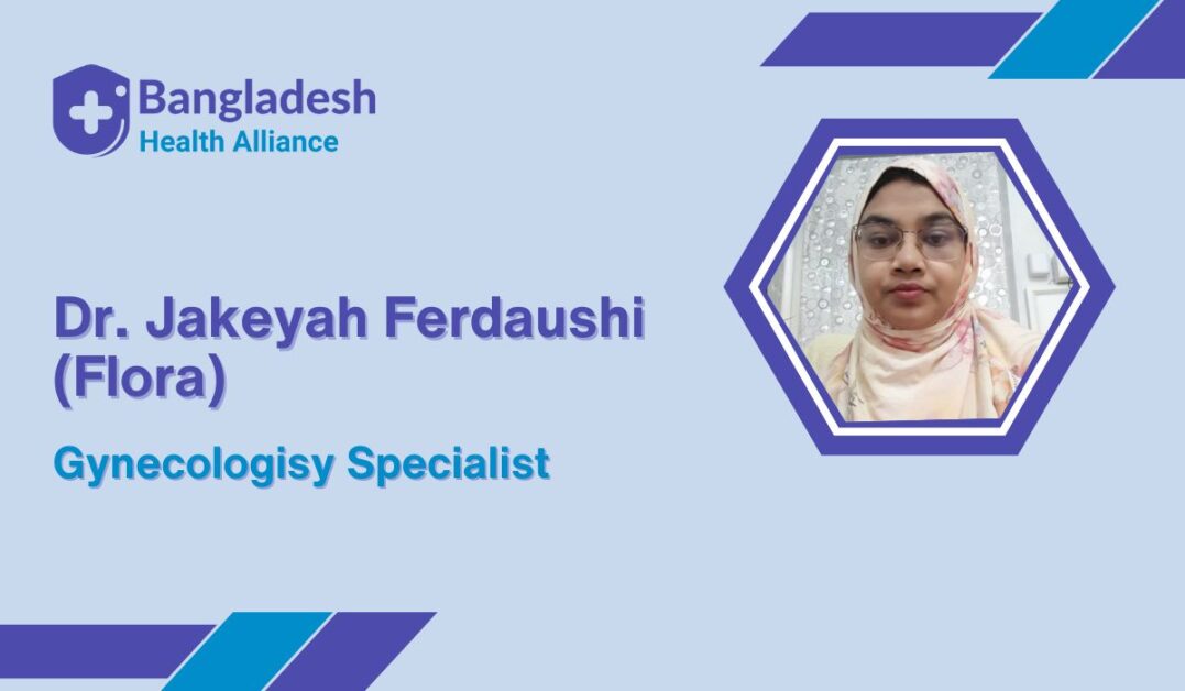 Dr. Jakeyah Ferdaushi (Flora)