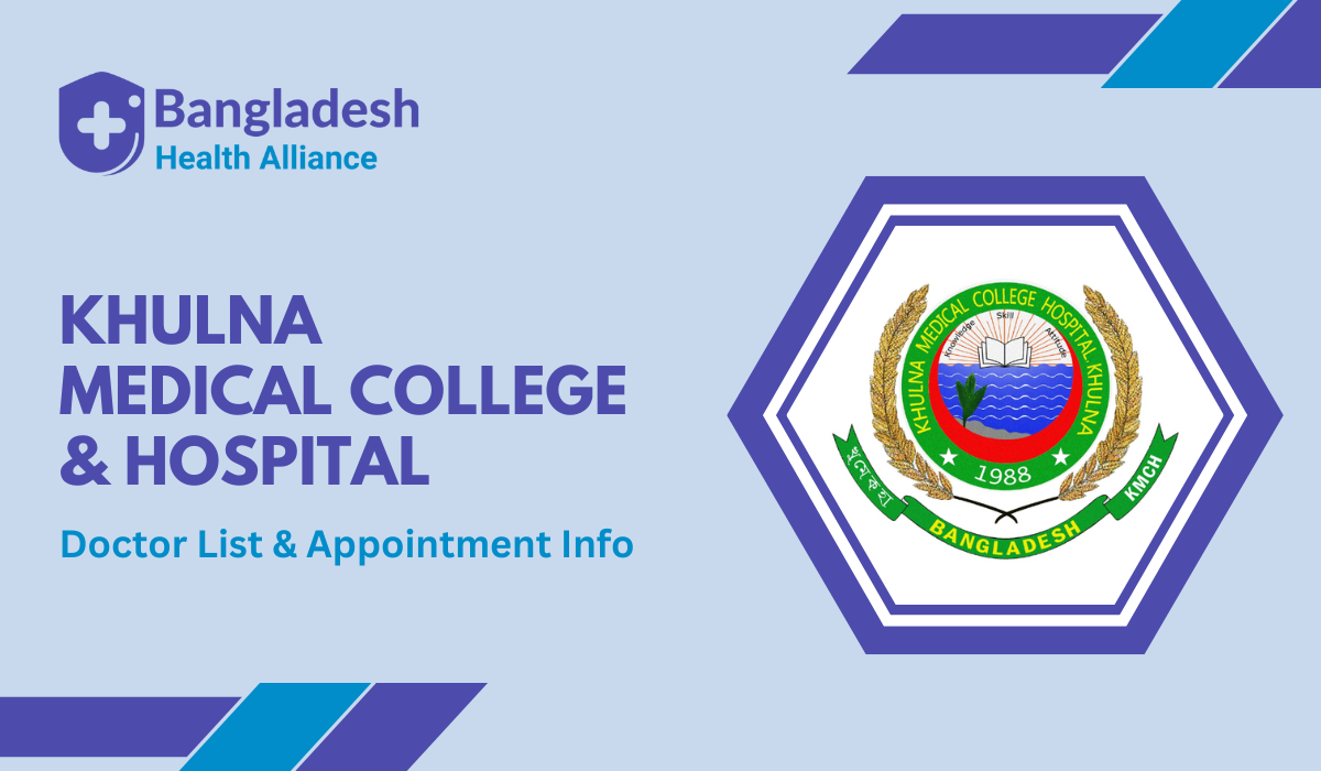 Doctor List of Khulna Medical College & Hospital