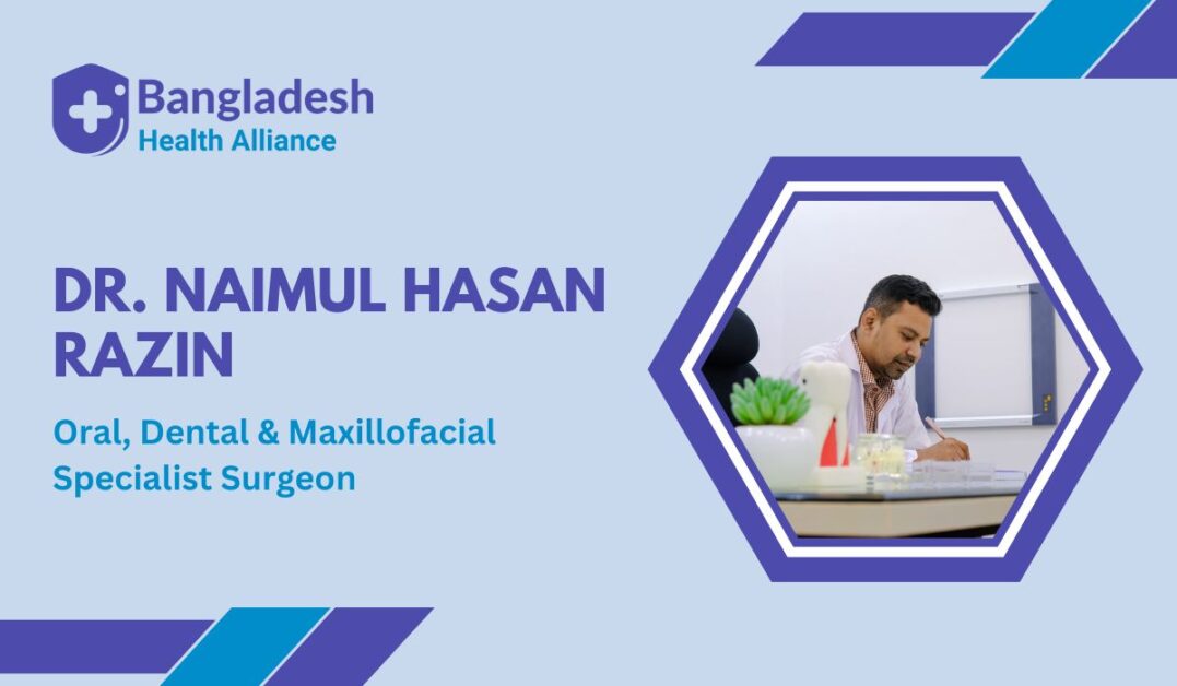 Dr. Naimul Hasan Razin - Dentist