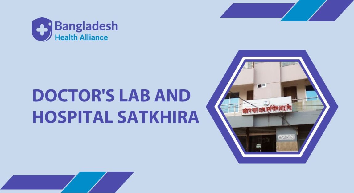 Doctor List of Doctor's Lab and Hospital, Satkhira