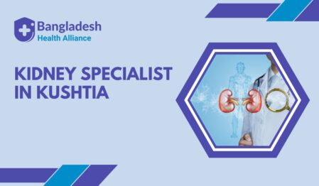 Kidney Specialist in Kushtia