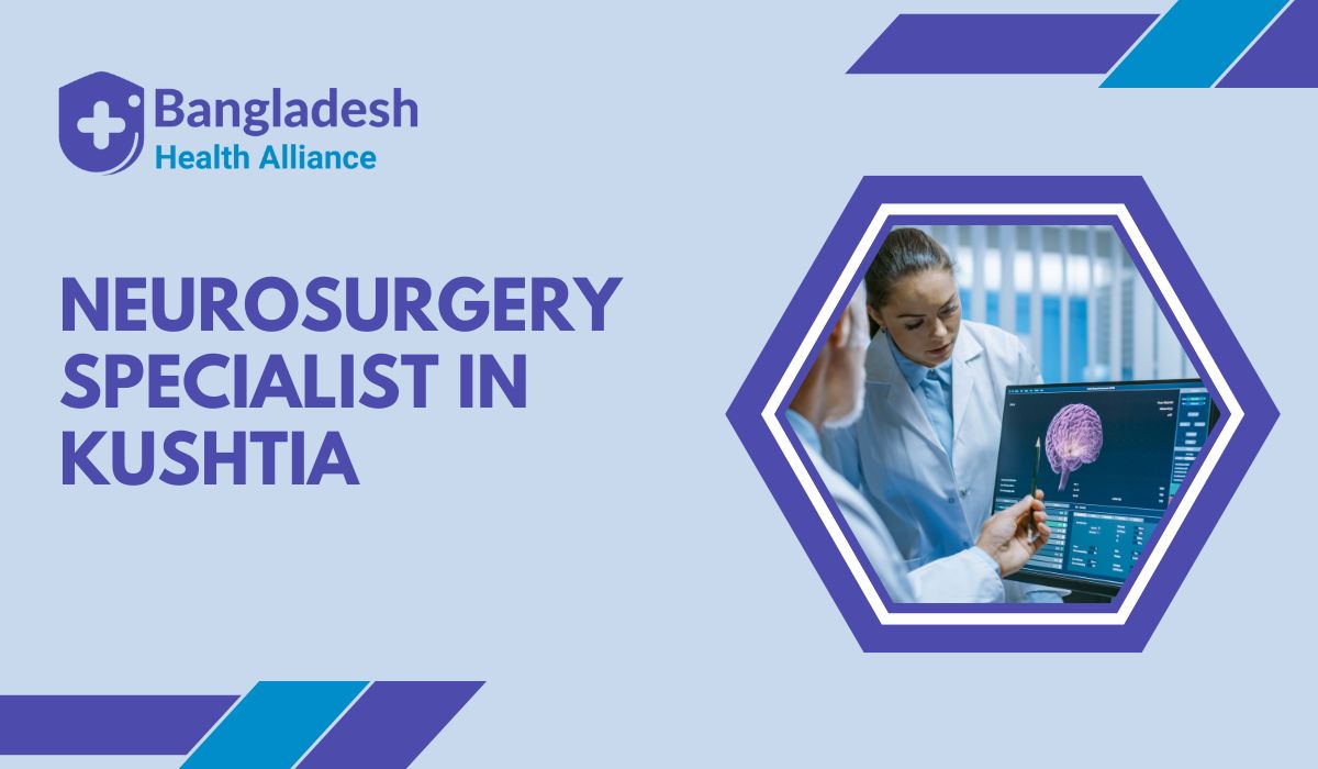 Neurosurgery Specialist in Kushtia