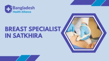Breast Specialist in Satkhira