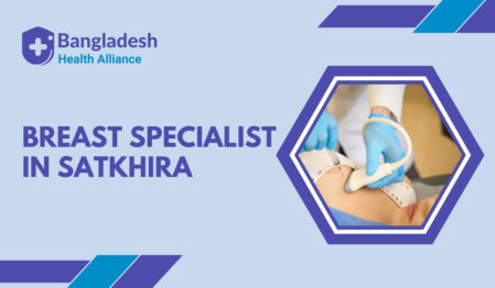 Breast Specialist in Satkhira