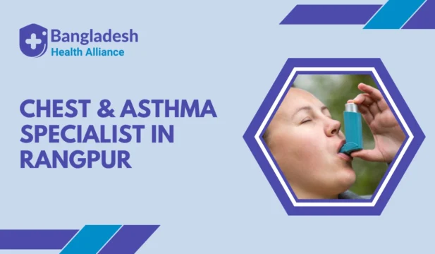 Chest & Asthma Specialist in Rangpur