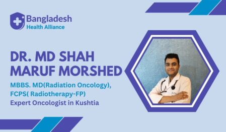 Dr. Md Shah Maruf Morshed - Expert Oncologist in Kushtia