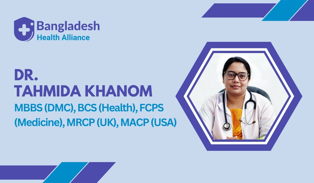 Dr. Tahmida Khanom - Adult health, chronic conditions such as diabetes, high blood pressure in Khulna