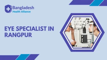 Eye Specialist in Rangpur