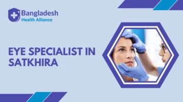 Eye Specialist in Satkhira