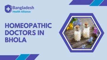 Homeopathic Doctors in Bhola