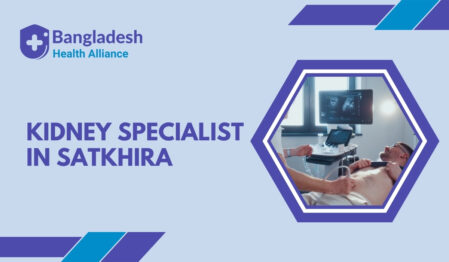 Kidney Specialist in Satkhira