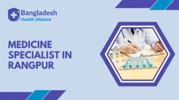 Medicine Specialist in Rangpur