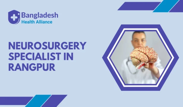 Neurosurgery Specialist in Rangpur