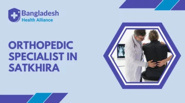 Orthopedic Specialist in Satkhira